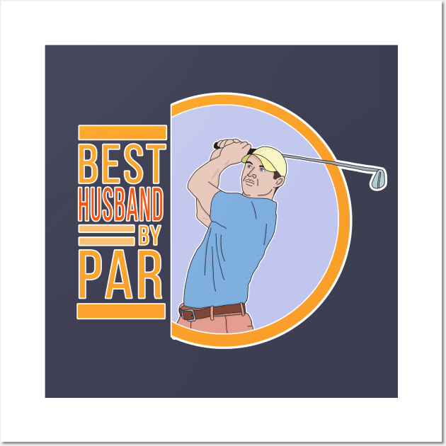 Best Husband By Par Wall Art by DiegoCarvalho